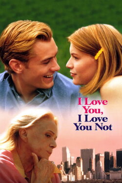 I Love You, I Love You Not (1996) I Love You, I Love You Not (1996)