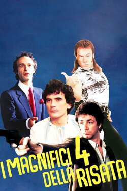 I magnifici 4 della risata (2022) I magnifici 4 della risata (2022)