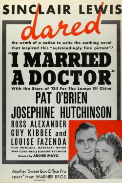 I Married a Doctor (1936) I Married a Doctor (1936)