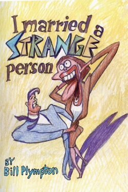 I Married a Strange Person! (1998) I Married a Strange Person! (1998)