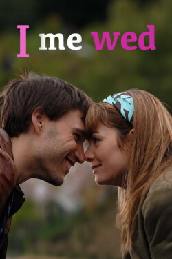 I Me Wed (2007) I Me Wed (2007)