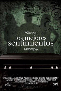 I migliori sentimenti (2007) I migliori sentimenti (2007)