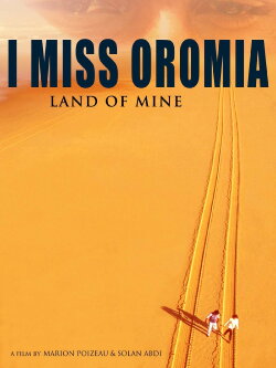 I Miss Oromia (2018) I Miss Oromia (2018)