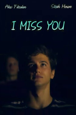 I Miss You (2014)