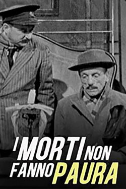 I morti non fanno paura (1954) I morti non fanno paura (1954)