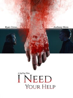 I Need Your Help (2022)