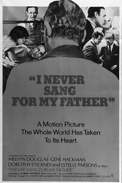 I Never Sang for My Father (1970) I Never Sang for My Father (1970)