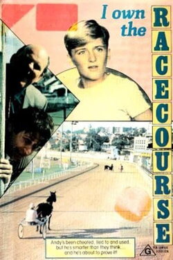 I Own the Racecourse (1986) I Own the Racecourse (1986)