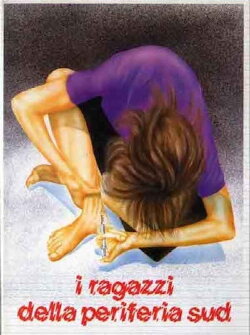 I ragazzi della periferia sud (1984) I ragazzi della periferia sud (1984)