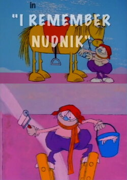 I Remember Nudnik (1967)