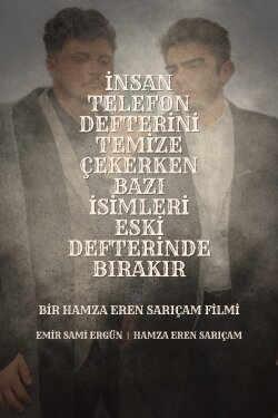 İnsan Telefon Defterini Temize Çekerken Bazı İsimleri Eski Defterinde Bırakır (2024) İnsan Telefon Defterini Temize Çekerken Bazı İsimleri Eski Defterinde Bırakır (2024)
