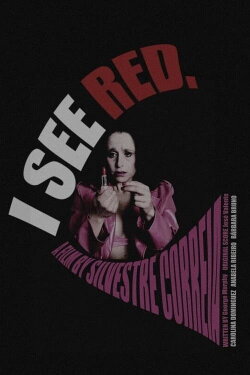 I See Red. (2023)