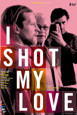 I Shot My Love (2009) I Shot My Love (2009)