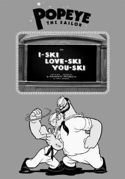 I-Ski Love-Ski You-Ski (1936) I-Ski Love-Ski You-Ski (1936)