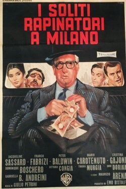 I soliti rapinatori a Milano (1961) I soliti rapinatori a Milano (1961)