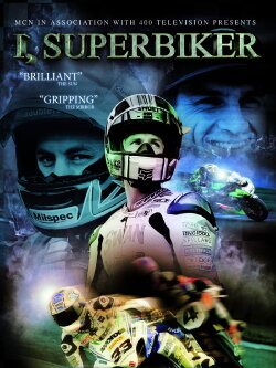 I, Superbiker (2011) I, Superbiker (2011)