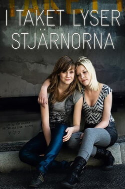 I taket lyser stjärnorna (2009) I taket lyser stjärnorna (2009)