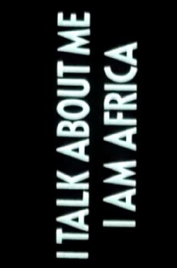 I Talk About Me, I Am Africa (1981) I Talk About Me, I Am Africa (1981)