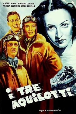 I tre aquilotti (1942) I tre aquilotti (1942)