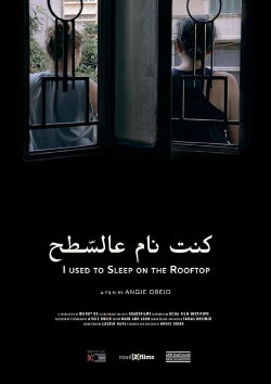 I used to sleep on the Rooftop (2017) I used to sleep on the Rooftop (2017)