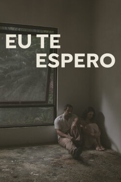I Wait for You (2024)