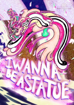I Wanna Be A Statue (2024)