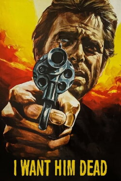 I Want Him Dead (1968) I Want Him Dead (1968)