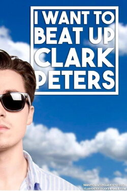I Want to beat up Clark Peters (2016) I Want to beat up Clark Peters (2016)