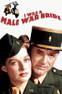 I Was a Male War Bride (1949) I Was a Male War Bride (1949)