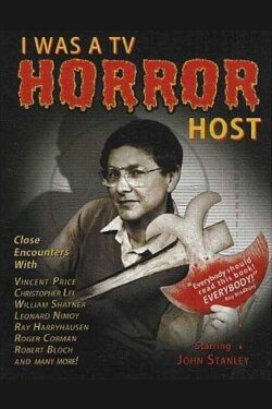 I Was A TV Horror Host (2009) I Was A TV Horror Host (2009)