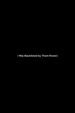 I Was Blacklisted by Thom Powers (2012) I Was Blacklisted by Thom Powers (2012)