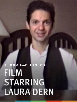 I Was in a Film Starring Laura Dern (1995) I Was in a Film Starring Laura Dern (1995)