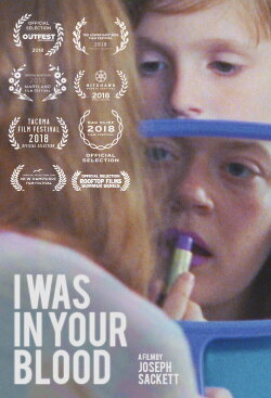 I Was in Your Blood (2018) I Was in Your Blood (2018)