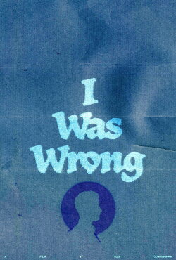 I Was Wrong (2023)