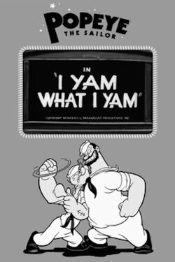 I Yam What I Yam (1933) I Yam What I Yam (1933)