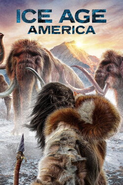 Ice Age America (2023) Ice Age America (2023)