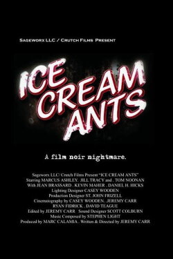 Ice Cream Ants (2006) Ice Cream Ants (2006)