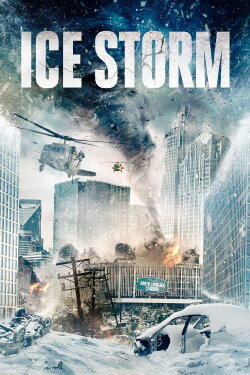 Ice Storm (2023) Ice Storm (2023)