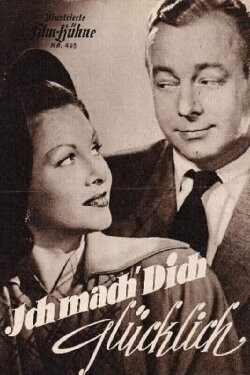 Ich mach Dich glücklich (1949) Ich mach Dich glücklich (1949)