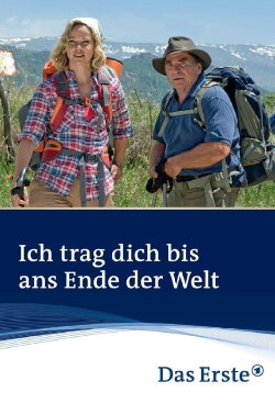 Ich trag dich bis ans Ende der Welt (2010) Ich trag dich bis ans Ende der Welt (2010)