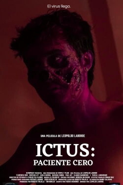 Ictus: Paciente Cero (2024) Ictus: Paciente Cero (2024)