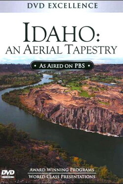 Idaho: An Aerial Tapestry (2009) Idaho: An Aerial Tapestry (2009)