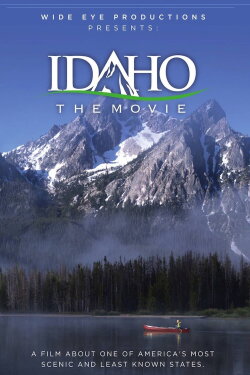 Idaho: The Movie (2012) Idaho: The Movie (2012)