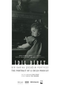 Idil Biret: The Portrait of a Child Prodigy (2015) Idil Biret: The Portrait of a Child Prodigy (2015)