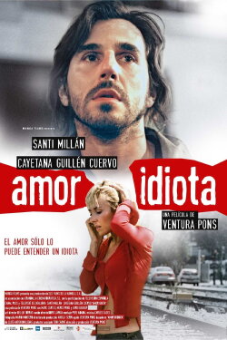 Idiot Love (2004) Idiot Love (2004)