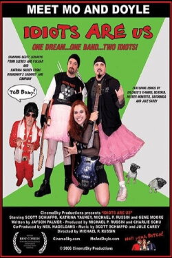 Idiots Are Us (2006)