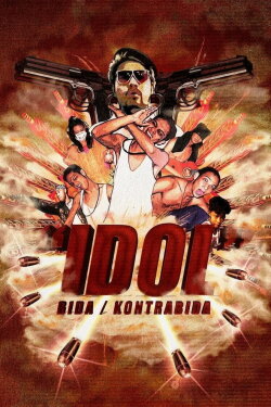 Idol: Hero/Villain (2005) Idol: Hero/Villain (2005)