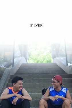 If Ever (2020) If Ever (2020)
