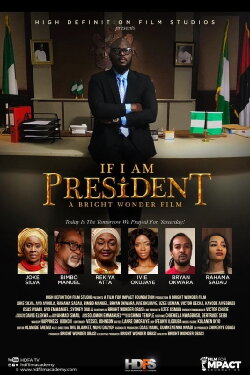 If I Am President (2018) If I Am President (2018)