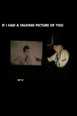 If I Had a Talking Picture of You (2002) If I Had a Talking Picture of You (2002)